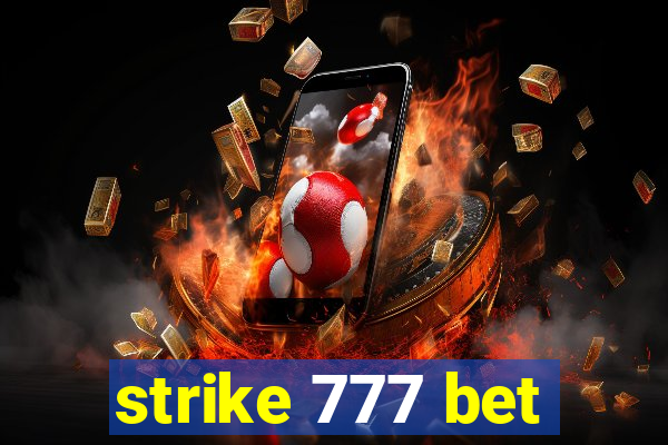 strike 777 bet